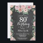 Invitación Floral Pink Peonies 80th Birthday Chalkboard<br><div class="desc">Invitación a las mujeres a la pizarra de cumpleaños número 80 de Floral Pink Peonies. Flor floral acuarela. Elegante rosa rosa y flores de peón. Cumpleaños de adultos. Fondo del tablero. Blanco y negro. 13.º 15.º 16.º 18.º 20.21.30.40.º 50.60.70.80.90.100, Cualquier Edad. Para una mayor personalización, haga clic en el botón...</div>
