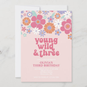 Invitación floral rosada Retro Young Wild Three