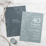 Invitación Floral Slate Blue Surprise 40.ª Fiesta de Cumpleañ<br><div class="desc">Simple sorpresa gris marino 40 cumpleaños. Diseño moderno minimalista en azul polvoriento de pizarra con acentos botánicos y tipografía tipo letra de guión. Tarjeta de invitación floral femenina de acero azul y blanco perfecta para una elegante celebración de cumpleaños sorpresa para mujeres. Se puede personalizar a cualquier edad.</div>