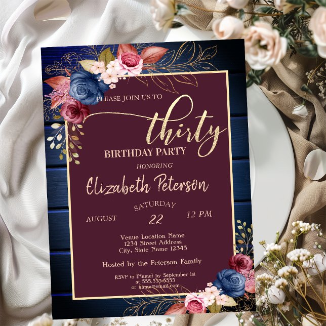 Invitación Flores de Borgoña Madera Azul Marino Cumpleaños 30 (Subido por el creador)