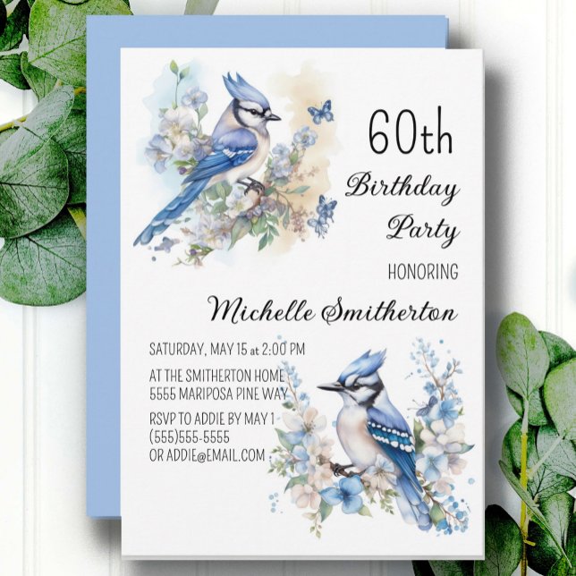 Invitación Flores de pájaro de Jay Azul Springtime cumpleaños (Blue Jay women's 60th birthday party invitation, customizable with your own text)