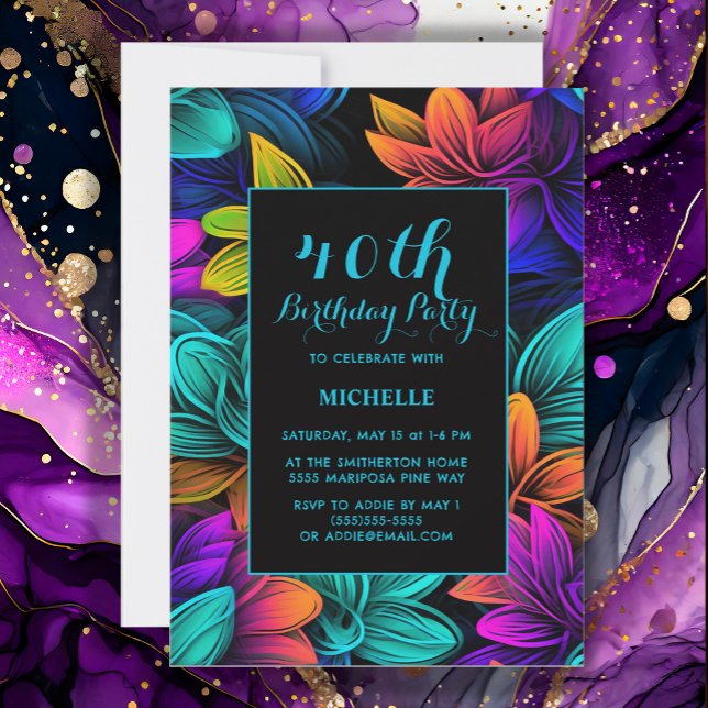 Invitación Flores Naranja Verde Azulado Púrpura Neón Cumpleañ (Neon purple, yellow, and teal 40th birthday party invitation
)