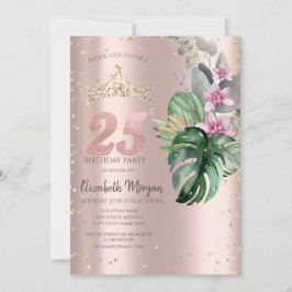 Invitación Flores tropicales Diamantes Rosa Oro 25 cumpleaños