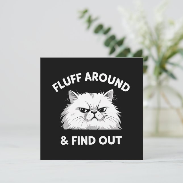 Invitación Fluff Around Funny Sarcastic Cat Lady Quote Humor  (Anverso de pie)