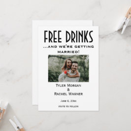 Invitación Foto "Bebidas gratis" Salven las fechas