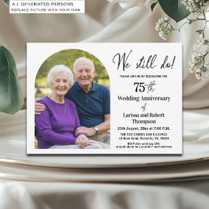 Invitación Foto de aniversario de bodas de 75 años todavía lo