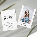 Invitación Foto de Heart Script 30st Birthday Invitation<br><div class="desc">La invitación para el 30 cumpleaños incluye escritura moderna con corazón.</div>