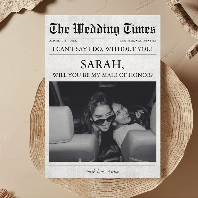 Invitación Foto de propuesta de matrimonio única para periódi (Will you be my Maid of Honor Proposal Card Newspaper Unique Creative Funny with Photo Aesthetic)