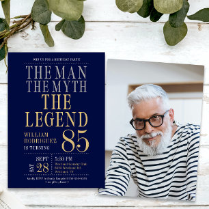 Invitación Foto del 85 cumpleaños El hombre El mito La leyend