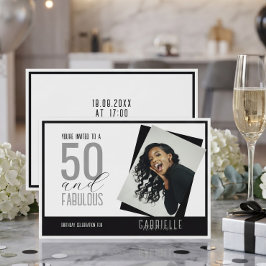 Invitación Foto en Blanco y Negro Cumpleaños 50 y Fabuloso