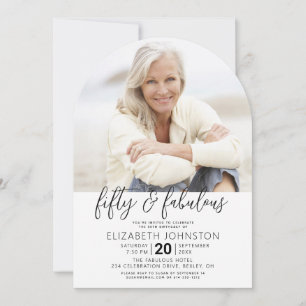 Invitación Foto Negro Blanco 50 Cumpleaños Fabuoso Arco Moder