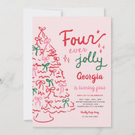 Invitación Four Ever Jolly Coquette Christmas 4th Birthday
