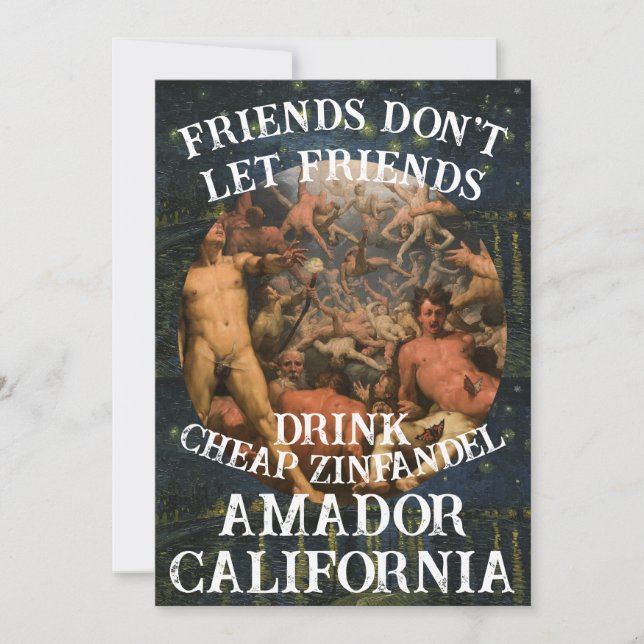 Invitación Friend's don't let Friends Drink Cheap Zin Amador (Anverso)