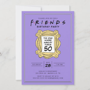 Invitación FRIENDS™ El que cumple 50 años