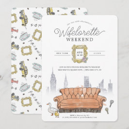 Invitación FRIENDS™ | Fin de semana de fiesta de Wifelorette