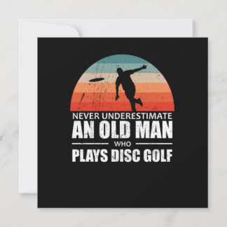 Invitación Frisbee Nunca Subestima Un Golf De Disco De Viejo