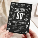 Invitación Fun Chalkboard Doodle Surprise 90th Birthday<br><div class="desc">Divertido doodle moderno de pizarra 'Shhh...  ¡es una sorpresa' ¡90 cumpleaños de invitación! Simplemente personalizar la plantilla con sus propios detalles de eventos.</div>