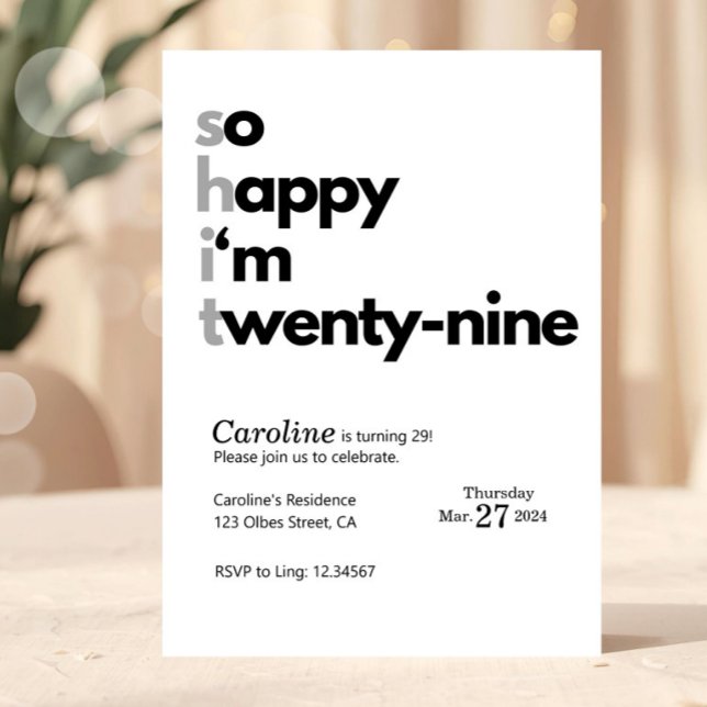 Invitación Funny 32nd Birthday “So Happy I’m Twenty Nine" (funny 29th birthday invitation, twenty nine birthday invite, last year of 20s party, funny adult bir)