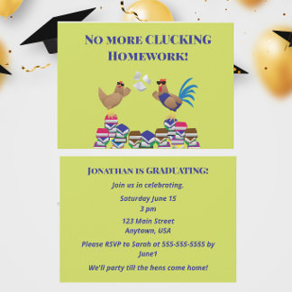 Invitación Funny Chicken Graduation No More Clucking Homework