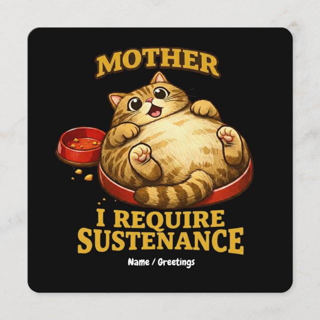Invitación Funny Chubby Cat  “I Require Sustenance" Cute (Anverso)