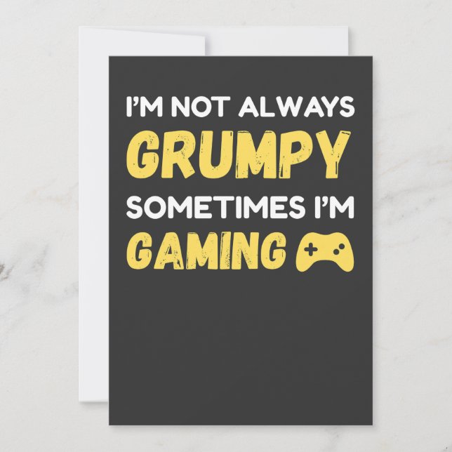 Invitación Funny Grumpy Gamer Quote Design (Anverso)