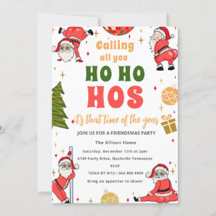 Invitación Funny Ho Ho Ho Ho Ho Friendsmas Navidades Fiesta