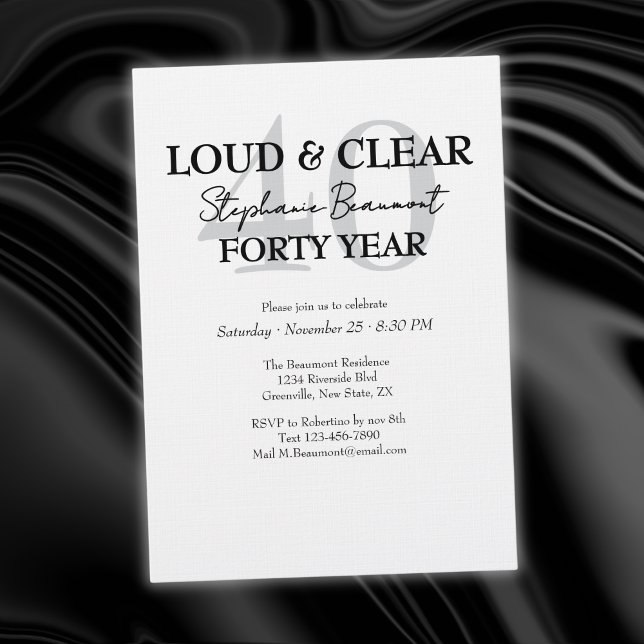 Invitación Funny Loud and Clear 40th birthday invitation (Subido por el creador)