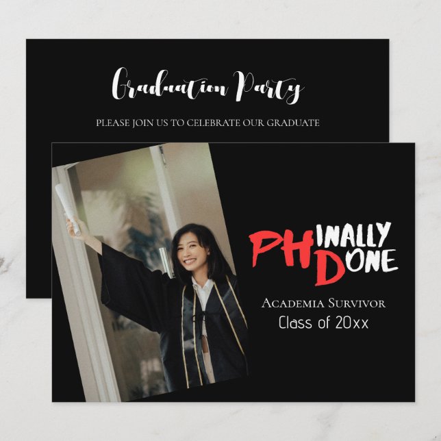 Invitación Funny PhD Graduation Phinally Done Photo (Anverso / Reverso)