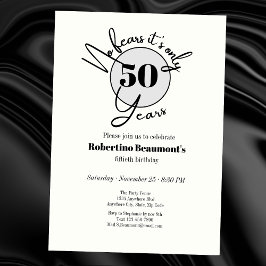 Invitación Funny Simple No Fears 50th birthday party  