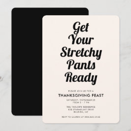 Invitación Funny Stretchy Pants Cena de Acción de Gracias Neg