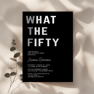 Invitación Funny WTF Fiesta de cumpleaños 50 para adultos