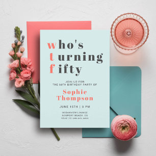 Invitación Funny WTF Moda Verde azulada de coral rosa 50 cump