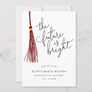 Invitación Futuro Es Una Cita Brillante Maroon Tassel Graduad
