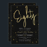 Invitación Galaxy Script Black and Gold 80th Birthday Party<br><div class="desc">Galaxy Script Black and Gold 80th Birthday Party Invitation</div>
