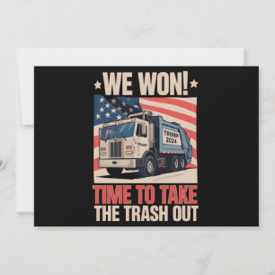 Invitación Ganamos tiempo para sacar la basura Trump 47