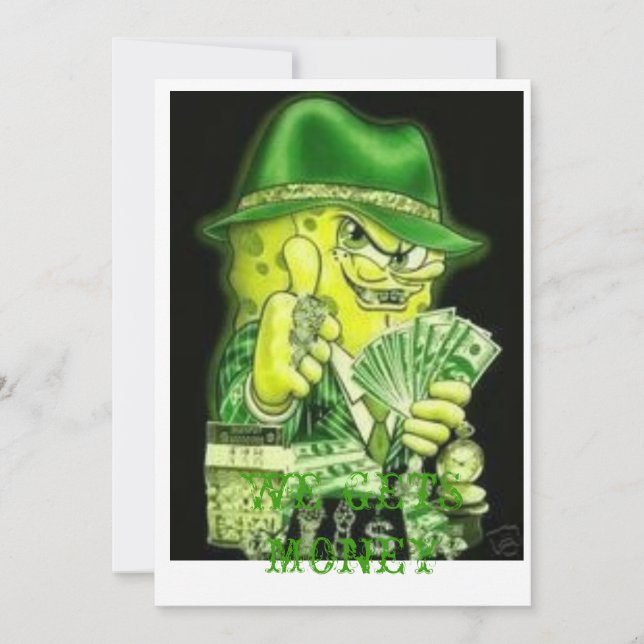 Invitación GANGSTER BOB.jpg5, OBTENEMOS DINERO (Anverso)