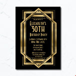 Invitación Gatsby 1920 Art Deco Black | Oro 30 cumpleaños<br><div class="desc">Diseño Art Deco Great Birthday Party en negro y oro. Ideal para un fiesta temático de los años 20. Estacionamiento de correspondencia disponible en la tienda. Plantillas preparadas para personalizar y personalizar con los detalles de su fiesta .</div>