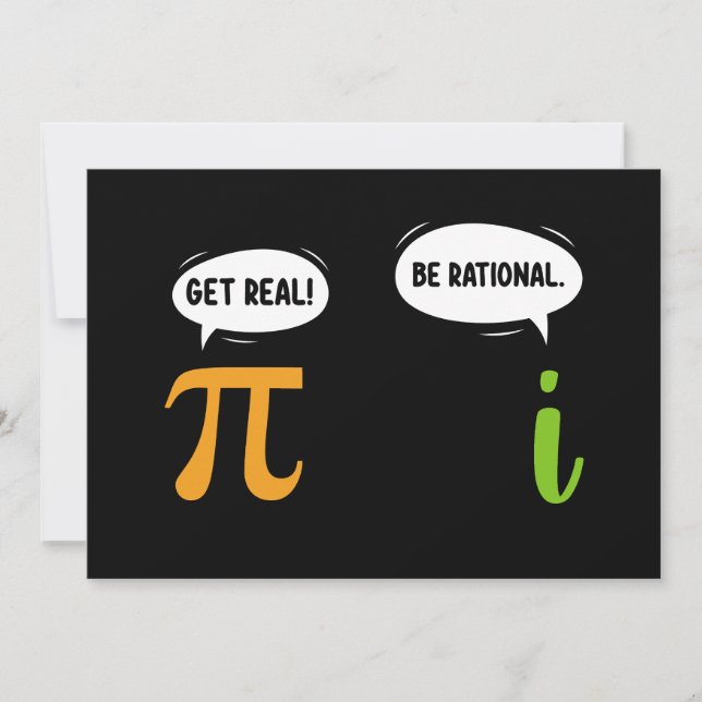 Invitación Get Real Be Rational Funny Math Pi Day Geek (Anverso)