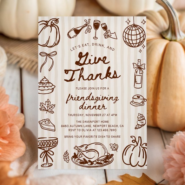 Invitación Give Thanks Hand Drawn Doodle Friendsgiving Dinner (Subido por el creador)