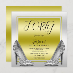 Invitación Glitzy Gold & Silver Stilettos 40 cumpleaños