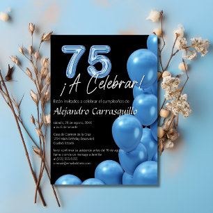 Invitación Globos azules brillantes españoles Cumpleaños 75 n