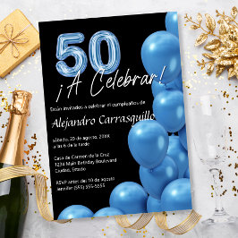 Invitación Globos Azules Españoles Presupuesto Cumpleaños 50 