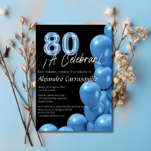 Invitación Globos de diversión azul español Black 80th Birthd