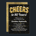 Invitación Globos de oro vitorean a 80 años 80 cumpleaños<br><div class="desc">Celebra una divertida fiesta de cumpleaños número 80 con un fresco 3D como gráficos de miles de globos que explican la palabra,  ovaciones,  y a 80 años abajo. ¡Excelente para una celebración de cumpleaños masculina o femenina con confetti en forma de estrella y globos fiestas en tonos dorados!</div>