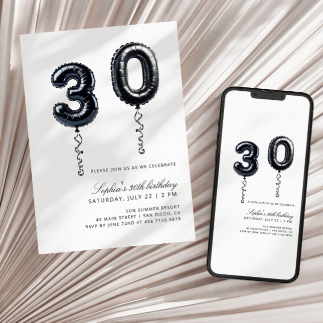 Invitación Globos Negros y Blancos Minimalistas Cumpleaños 30 (Subido por el creador)