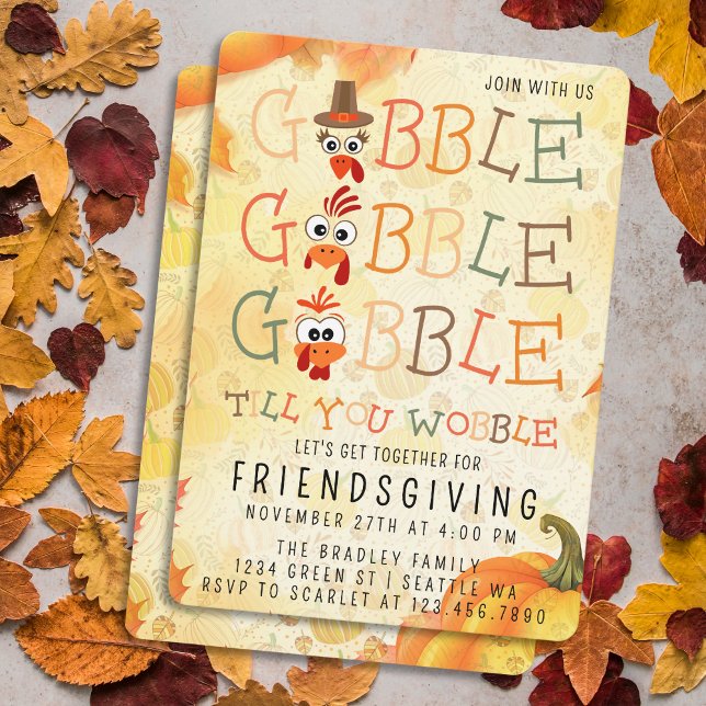 Invitación Gobble Gobble Till You Wobble Funny Thanksgiving (Subido por el creador)