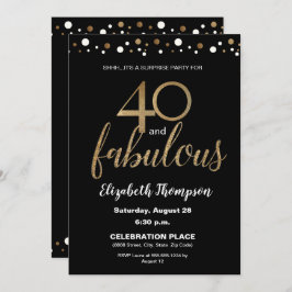 Invitación Gold Black 40 y fabulosa fiesta de cumpleaños sorp