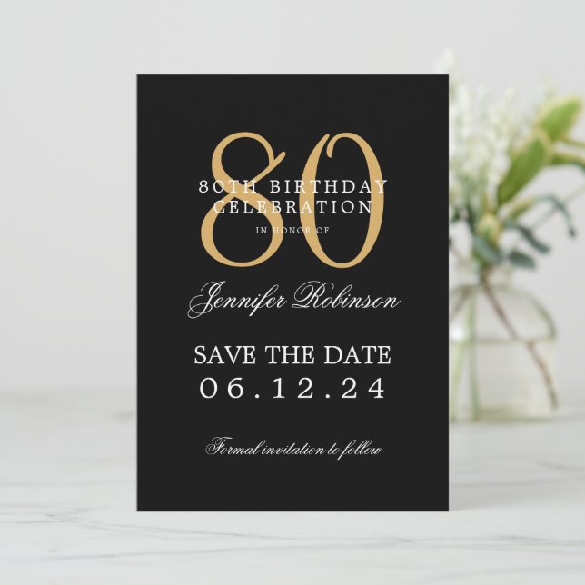 Invitación Gold Black 80th Birthday Save the Date con detalle (Anverso de pie)