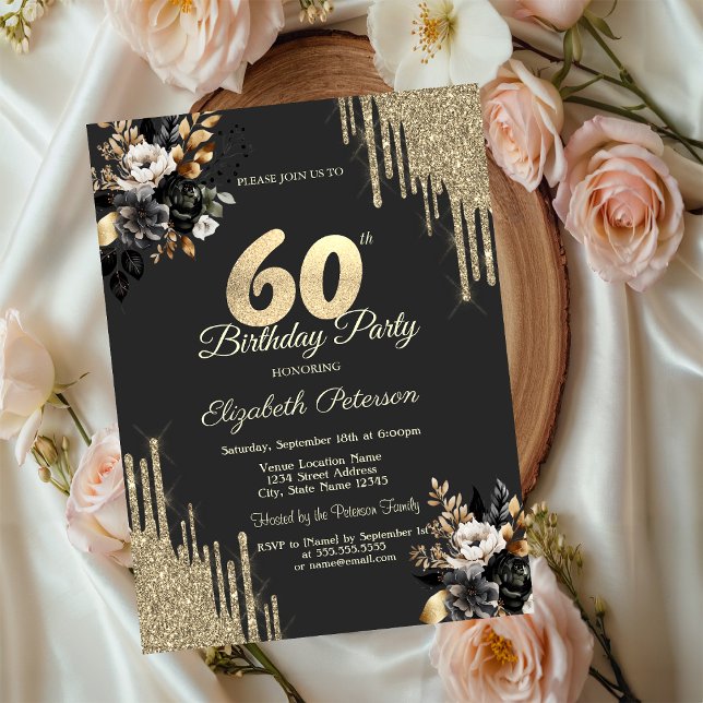 Invitación Gold Glitter Drips Black Roses Dark 60th Birthday (Subido por el creador)