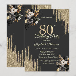 Invitación Gold Glitter Drips Black Roses Dark 80th Birthday